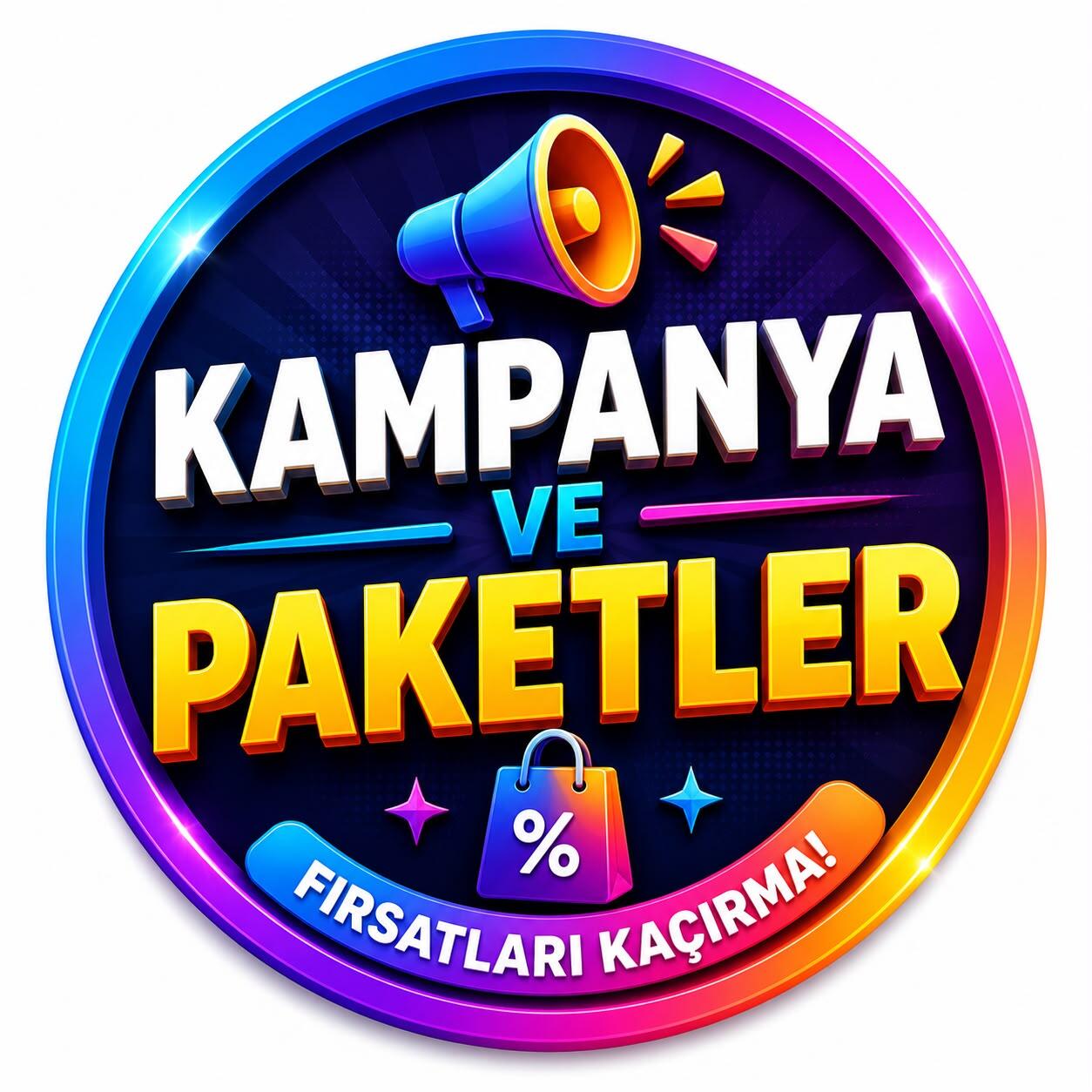 KAMPANYA VE PAKETLER